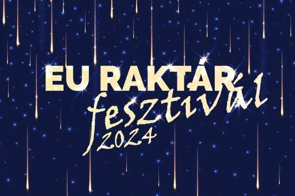 December 5-én indul az EU raktár fesztivál 2024 1