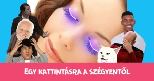 Egy kattintásra a szégyentől: világítós szemizé