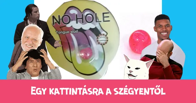 Egy kattintásra a szégyentől – A kamupiercing 1